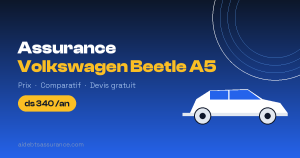 Assurance Volkswagen Beetle A5