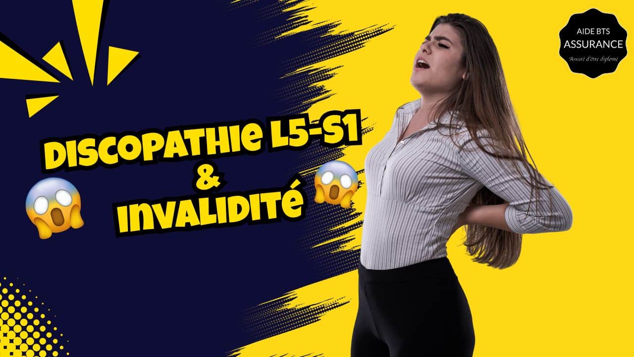 Discopathie L5-S1 et invalidité démarches et aménagements
