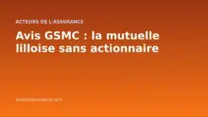 Avis GSMC : la mutuelle lilloise sans actionnaire